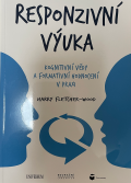 4. Responzivní výuka: Kognitivní vědy a formativní hodnocení v praxi 2021