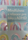 43. Mindfulness a relaxace pro žáky s ADHD 2022
