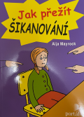 45. Jak přežít šikanování 2016